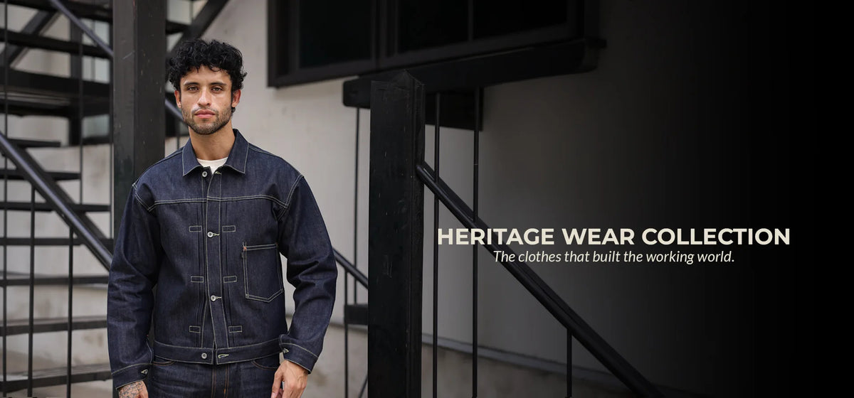 Craft & Glory Heritage Wear Collection - The Clothes That Built The Working World - Desktop Hero Banner